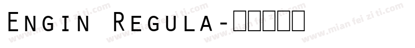 Engin Regula字体转换